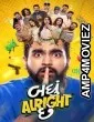 Badhu Alright Che (2026) Gujarati Movie