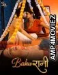Bahurani (2024) S01 Part 1 SolTalkies Hindi Web Series