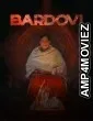 Bardovi (2024) Hindi Movie