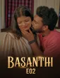 Basanthi (2026) S01 E02 Nmxseries Malayalam Hot Web Series
