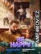 Be Happy (2025) HQ Hindi Dubbed Movie