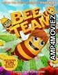Bee Team (2018) Hindi Dubbed Movie