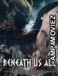 Beneath Us All (2023) HQ Bengali Dubbed Movie
