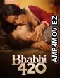 Bhabhi 420 (2025) S01 Part 1 Jugnu Hindi Hot Web Series