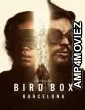 Bird Box Barcelona (2023) Hindi Dubbed Movies