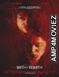 Birth Rebirth (2023) HQ Telugu Dubbed Movie