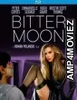Bitter Moon (1992) Hindi Dubbed Movies