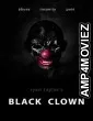 Black Clown (2022) HQ Bengali Dubbed Movie