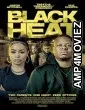 Black Heat (2025) HQ Telugu Dubbed Movie