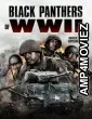 Black Panthers of WWII (2025) Hindi Dubbed And Subtitles