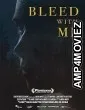 Bleed with Me (2020) HQ Tamil Dubbed Movie