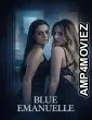 Blue Emanuelle (2025) HQ Hindi Dubbed Movie