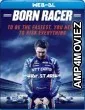 Born Racer (2018) Hindi Dubbed Movies