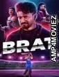 Brat (2025) ORG Hindi Dubbed Movie