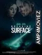 Breaking Surface (2020) Unofficial Hindi Dubbed Movie