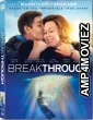 Breakthrough (2019) Hindi Dubbed Movie