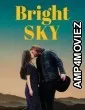 Bright Sky (2025) Hindi Dubbed And Subtitles