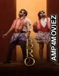 Bro (2023) Telugu Full Movies