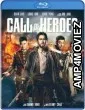 Call Of Heroes (2016) Hindi Dubbed Movies