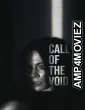 Call of the Void (2025) HQ Bengali Dubbed Movie