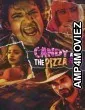 Candy And The Pizza Ggirl (2026) Hindi Movie