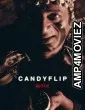 Candyflip (2019) Hindi Full Movie