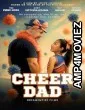 Cheer Dad (2026) HQ Hindi Subtitles