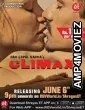 Climax (2020) UNRATED RGVWorld English Short Film