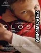 Close (2022) HQ Hindi Dubbed Movie