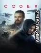 Code 8 (2019) ORG Hindi Dubbed Movie