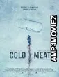 Cold Meat (2023) HQ Bengali Dubbed Movie