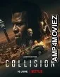 Collision (2022) HQ Tamil Dubbed Movie