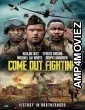 Come Out Fighting (2022) HQ Telugu Dubbed Movie
