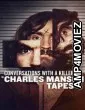 Conversations With A Killer The Charles Manson Tapes (2026) Season 1 Hindi Dubbed Web Series