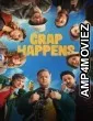 Crap Happens (2026) Season 1 Hindi Dubbed Web Series