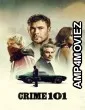 Crime 101 (2026) English Movie