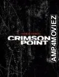Crimson Point (2022) HQ Hindi Dubbed Movie