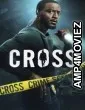 Cross (2026) Season 2 EP01 To EP03 Hindi Dubbed Web Series