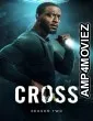 Cross (2026) Season 2 EP07 Hindi Dubbed Web Series
