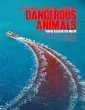 Dangerous Animals (2025) HQ Hindi Dubbed Movie