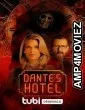 Dantes Hotel (2023) HQ Telugu Dubbed Movie