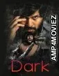 Dark (2026) HQ Hindi Dubbed Movie