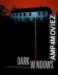 Dark Windows (2023) HQ Telugu Dubbed Movie