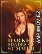 Darker Shades of Summer (2023) HQ Tamil Dubbed Movie