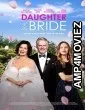 Daughter of the Bride (2023) HQ Telugu Dubbed Movie