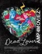 Dead Lover (2025) HQ Hindi Dubbed Movie