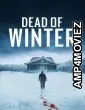Dead Of Winter (2025) ORG Hindi Dubbed Movie