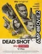 Dead Shot (2023) HQ Telugu Dubbed Movie