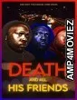 Death And All His Friends (2021) HQ Hindi Dubbed Movie