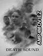 Death Sound (2025) Hindi Dubbed And Subtitles
